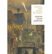 Kuyruklu Yıldız Altında Bir İzdivaç