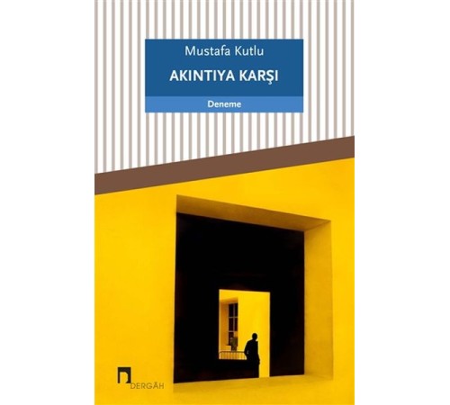 Akıntıya Karşı Akıntıya Karşı