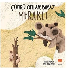 Çünkü Onlar Biraz Meraklı