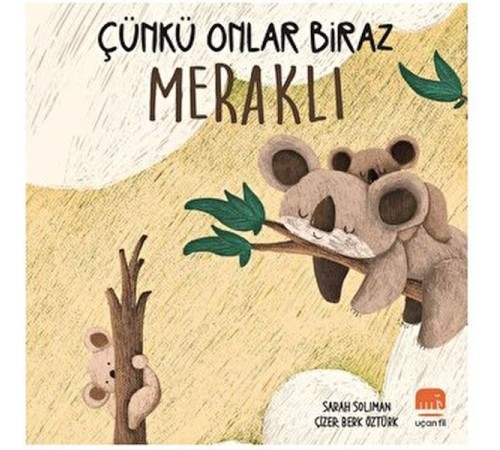Çünkü Onlar Biraz Meraklı
