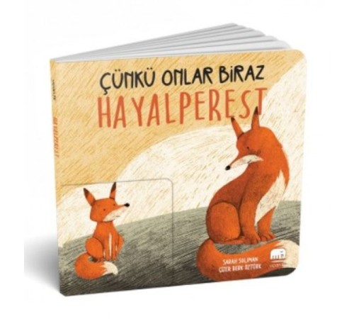 Çünkü Onlar Biraz Hayalperest