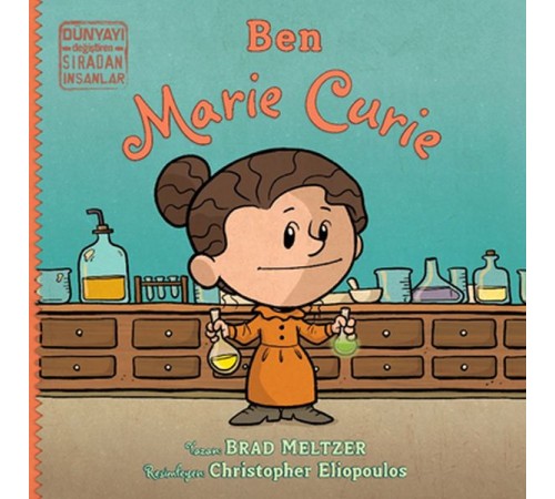 Ben Marie Cruie - Dünyayı Değiştiren Sıradan İnsanlar