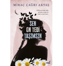 Sen On Yedi Yaşımsın