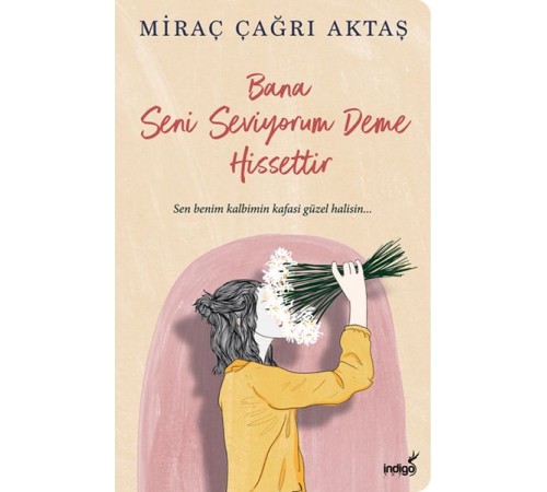 Bana Seni Seviyorum Deme Hissettir Bana Seni Seviyorum Deme Hissettir