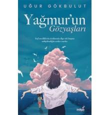 Yağmur’un Gözyaşları
