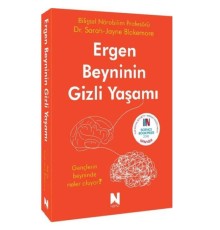 Ergen Beyninin Gizli Yaşamı