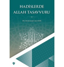 Hadislerde Allah Tasavvuru