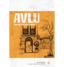 Avlu Dünyada Bir Gizli Bahçe