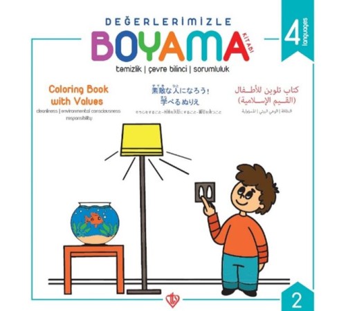 Değerlerimizle Boyama Kitabı - Temizlik Çevre Bilinci Sorumluluk - Arapça-İngilizce-Japonca-Türkçe