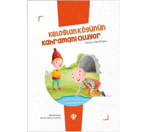 Keloğlan Köyünün Kahramanı Oluyor Keloğlan Köyünün Kahramanı Oluyor