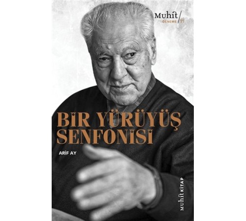 Bir Yürüyüş Senfonisi