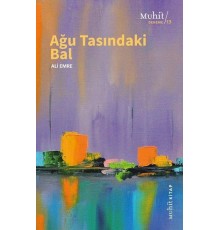Ağu Tasındaki Bal