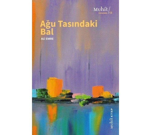 Ağu Tasındaki Bal