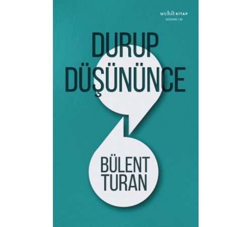 Durup Düşününce
