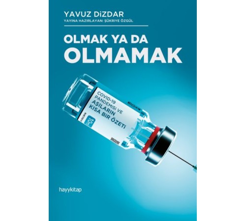 Olmak Ya Da Olmamak