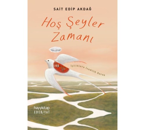 Hoş Şeyler Zamanı Hoş Şeyler Zamanı