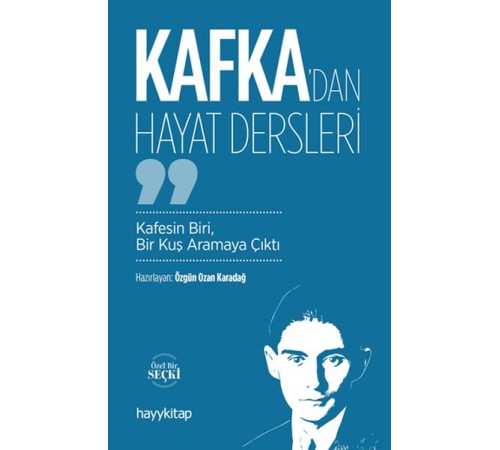 Kafka’dan Hayat Dersleri