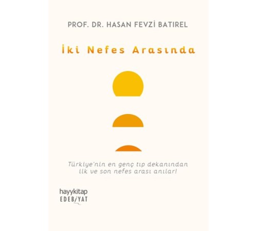İki Nefes Arasında