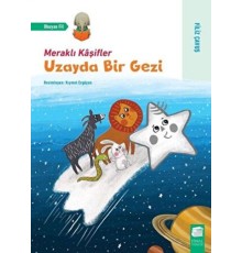 Uzayda Bir Gezi - Meraklı Kaşifler