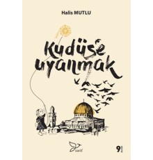 Kudüs'e Uyanmak