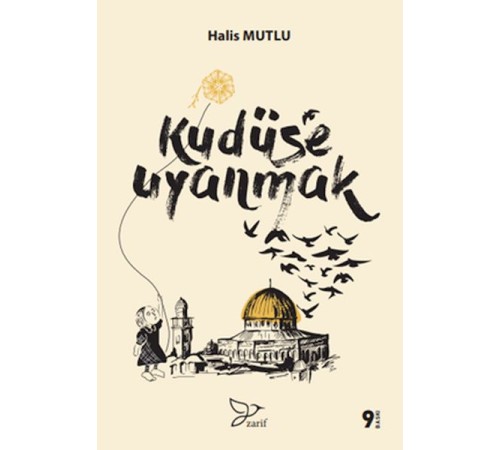 Kudüs'e Uyanmak Kudüs'e Uyanmak