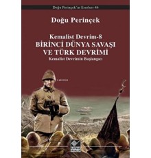 Birinci Dünya Savaşı ve Türk Devrimi