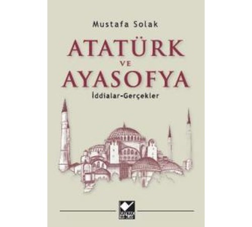 Atatürk ve Ayasofya