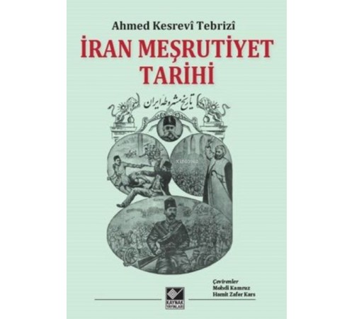 İran Meşrutiyet Tarihi