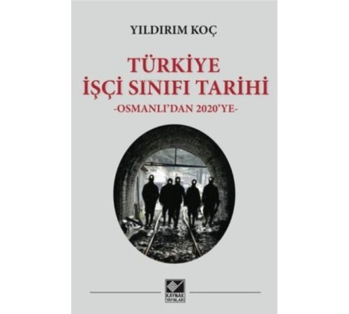Türkiye İşçi Sınıfı Tarihi