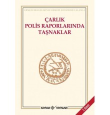 Çarlık Polis Raporlarında Taşnaklar