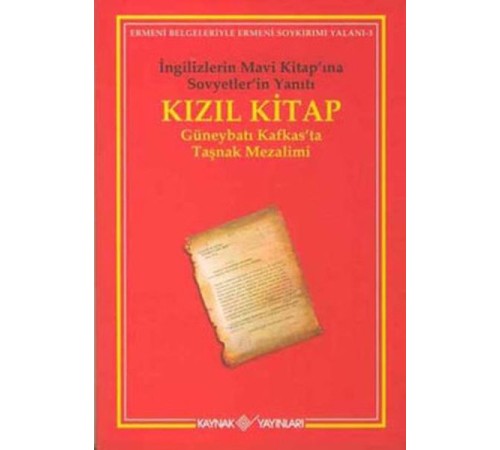 Kızıl Kitap İngilizlerin Mavi Kitap’ına Sovyetler’in Yanıtı