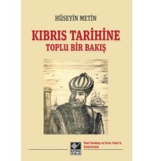 Kıbrıs Tarihine Toplu Bir Bakış