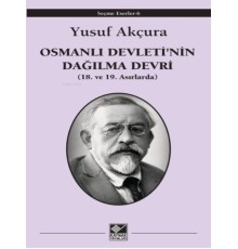 Osmanlı Devleti'nin Dağılma Devri