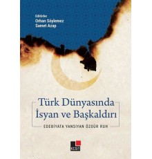 Türk Dünyasında İsyan ve Başkaldırı