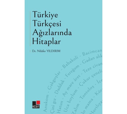 Türkiye Türkçesi Ağızlarında Hitaplar