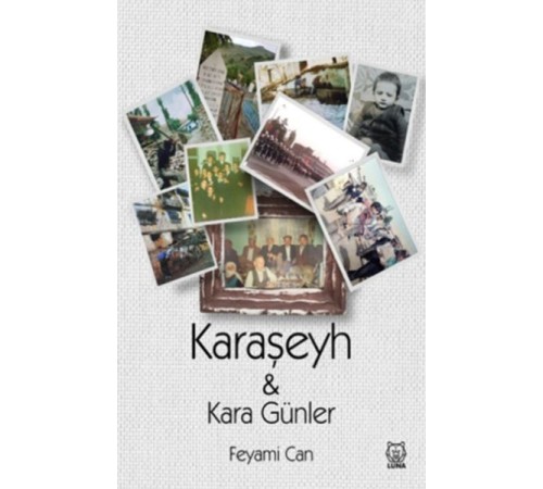 Karaşeyh ve Kara Günler