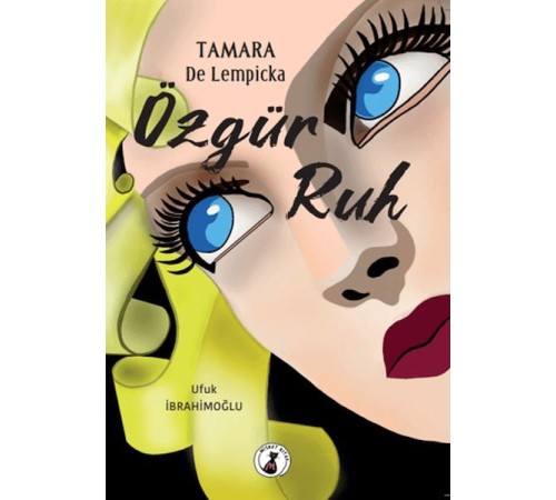 Tamara De Lempicka Özgür Ruh