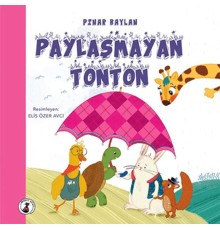 Paylaşmayan Tonton