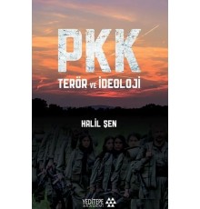 PKK Terör ve İdeoloji