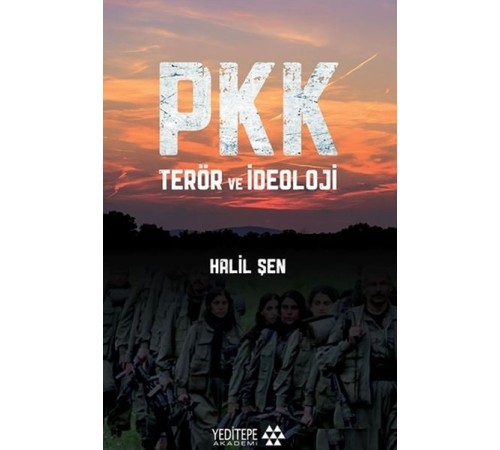 PKK Terör ve İdeoloji