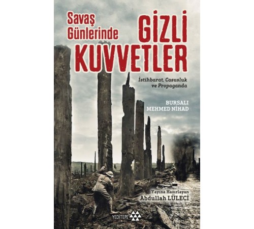 Savaş Günlerinde Gizli Kuvvetler Savaş Günlerinde Gizli Kuvvetler