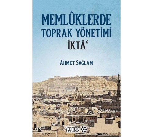 Memlüklerde Toprak Yönetimi İkta