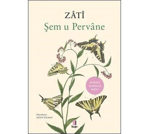 Şem u Pervane - Zati Şem u Pervane - Zati