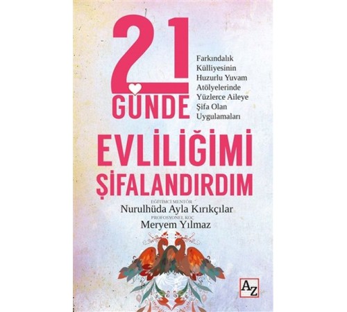 21 Günde Evliliğimi Şifalandırdım
