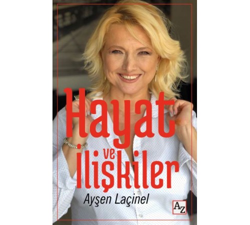 Hayat ve İlişkiler