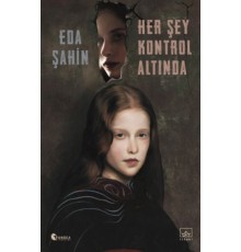Her Şey Kontrol Altında