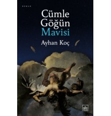 Cümle Göğün Mavisi