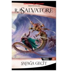 Şafağa Geçit - Drizzt Efsanesi 10