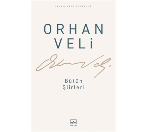 Orhan Veli - Bütün Şiirleri