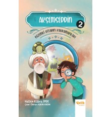 Gizemli Kitabın Kahramanları 2 - Akşemseddin